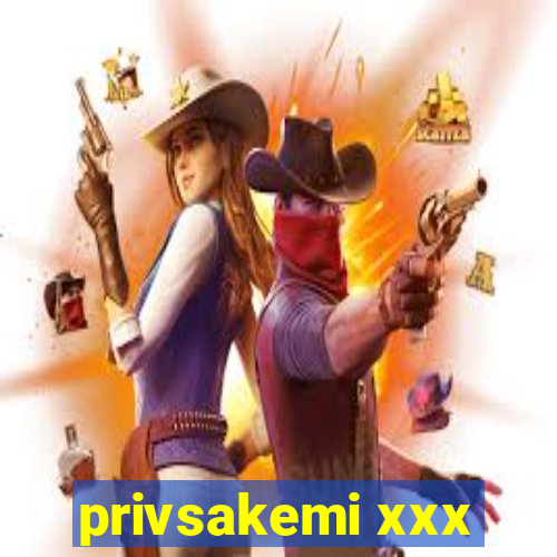 privsakemi xxx